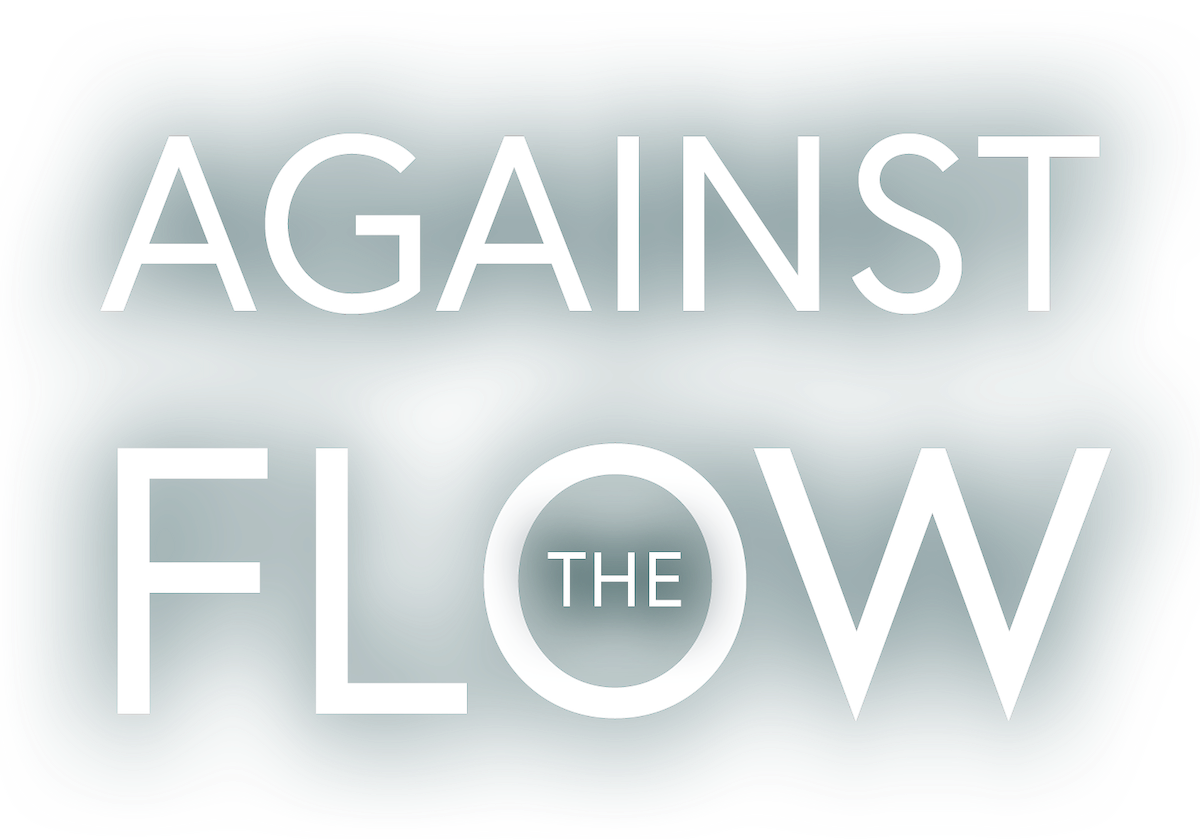 Against the Flow title